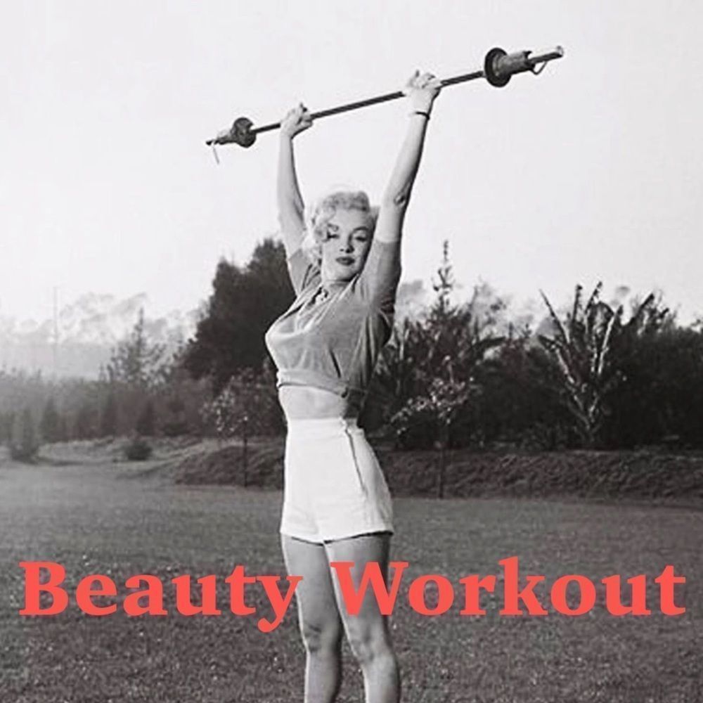 Marilyn’s Beauty Workout